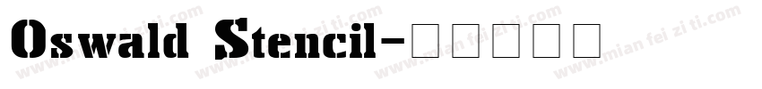 0swald Stencil字体转换